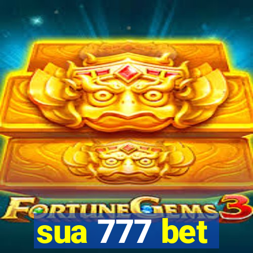 sua 777 bet